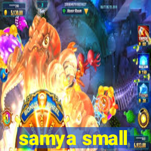 samya small